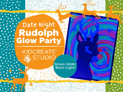 Date Night- Rudolph Glow Party Workshop